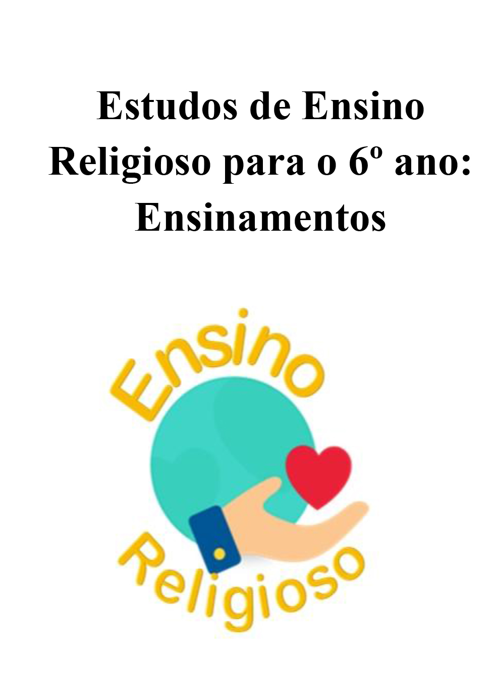 Estudos de Ensino Religioso para o 9º ano