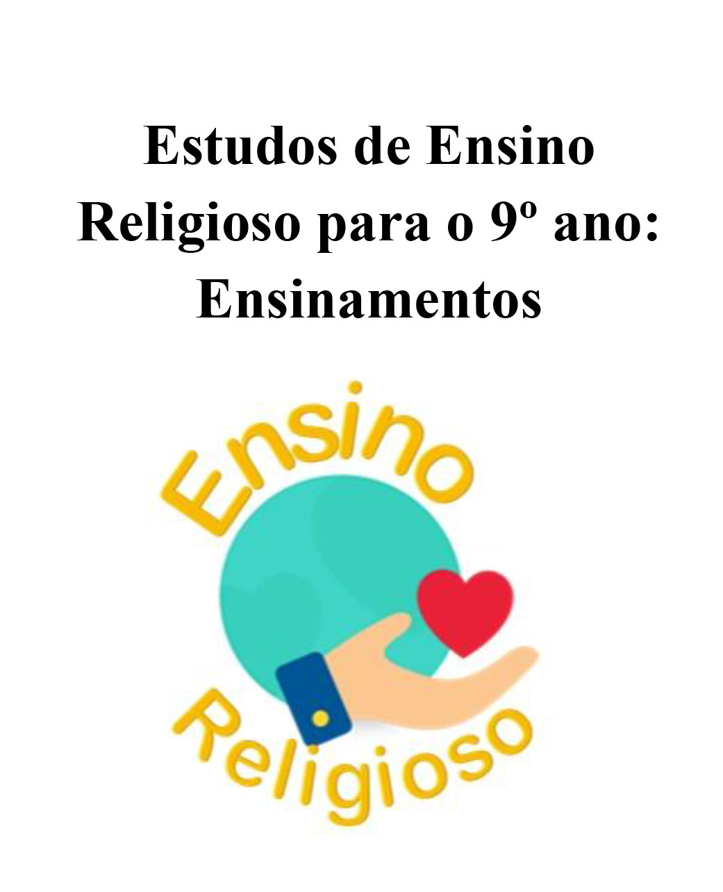 Estudos de Ensino Religioso para o 9º ano