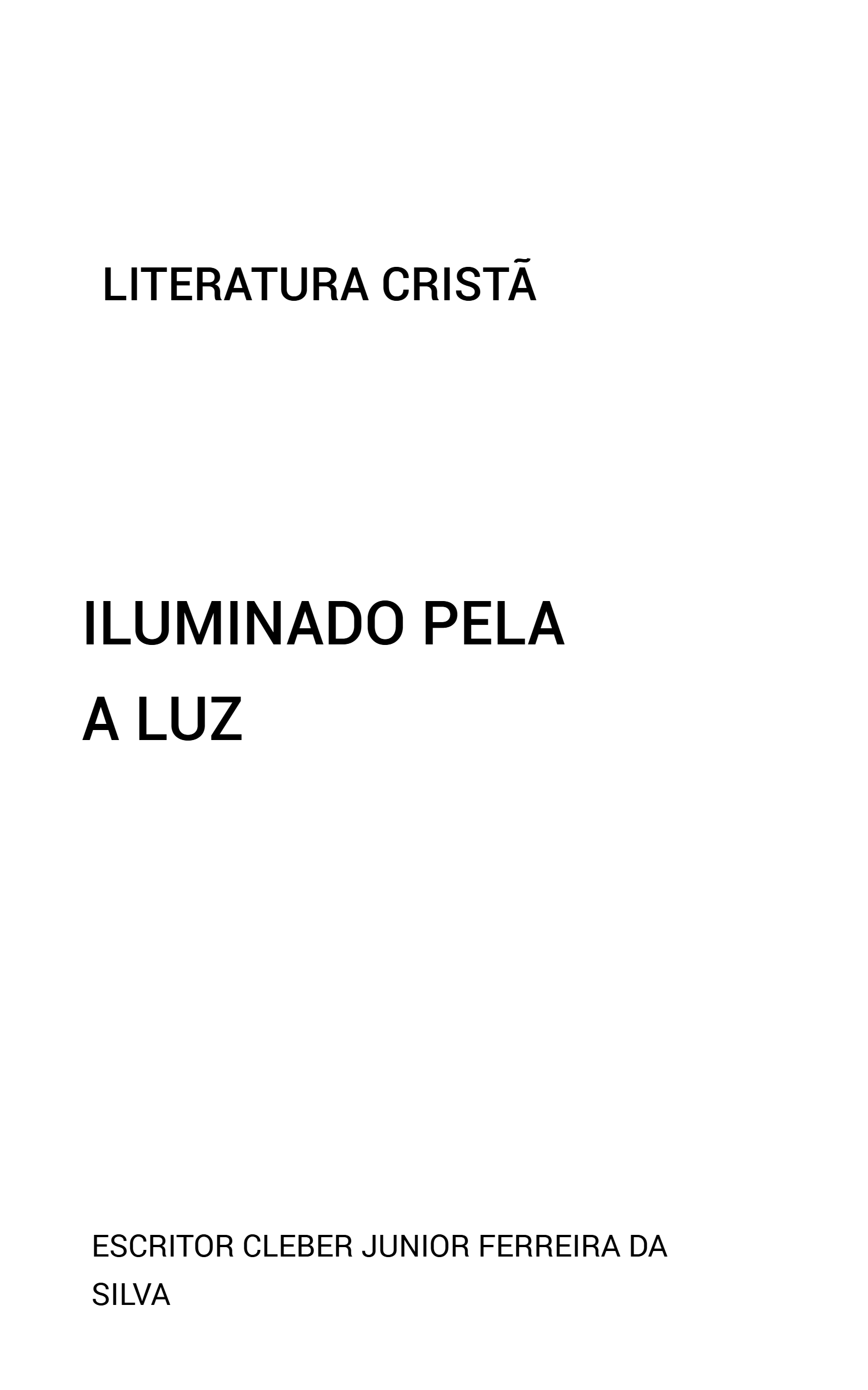 SOMOS MOVIDO PELA A F� LITERATURA CRIST� 