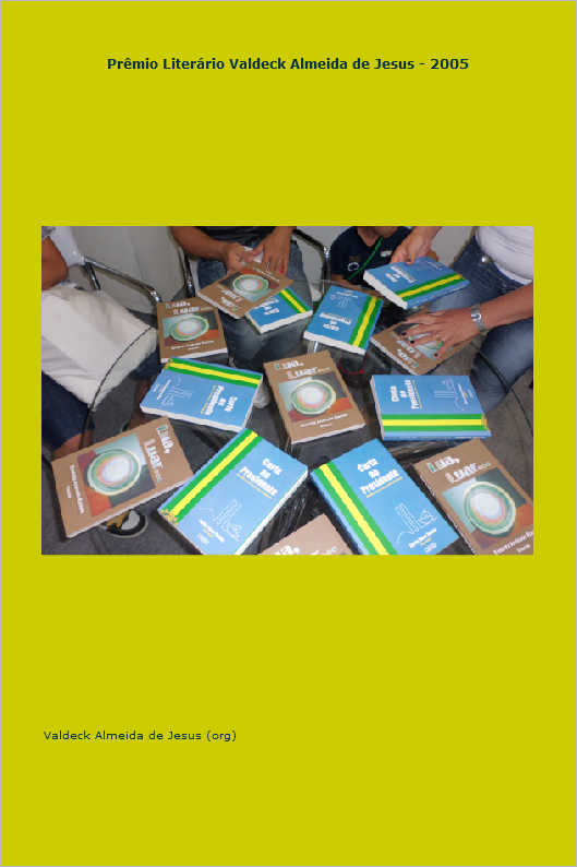 Pr�mio Liter�rio Valdeck Almeida de Jesus - 2009
