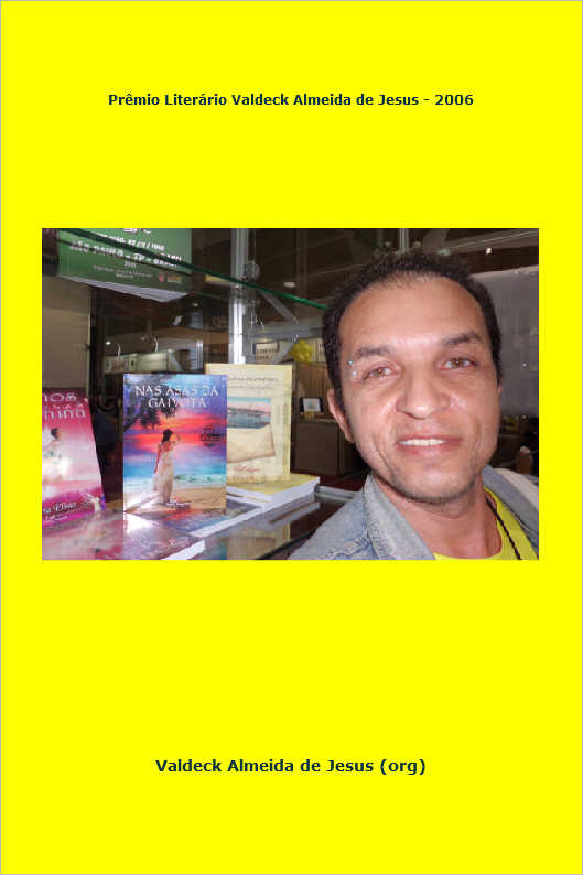 Pr�mio Liter�rio Valdeck Almeida de Jesus - 2009