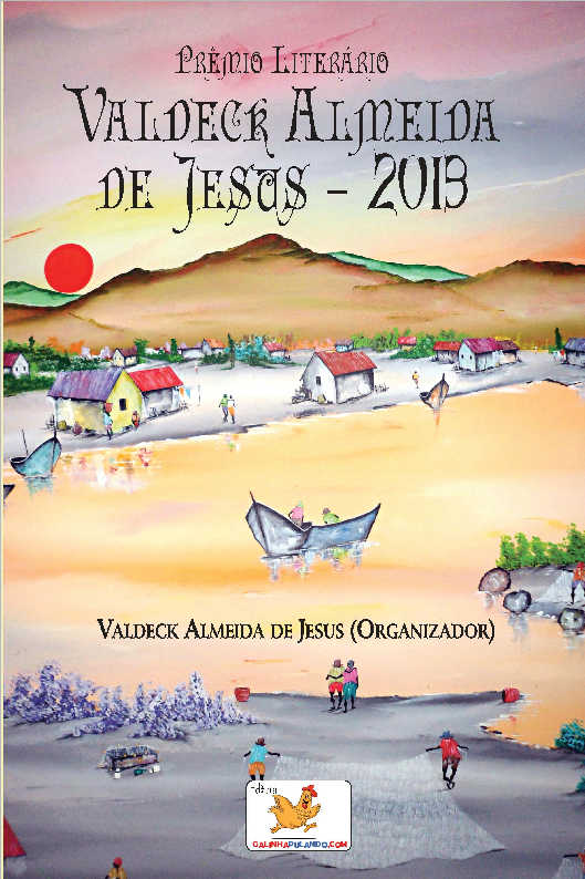 Pr�mio Liter�rio Valdeck Almeida de Jesus - 2009