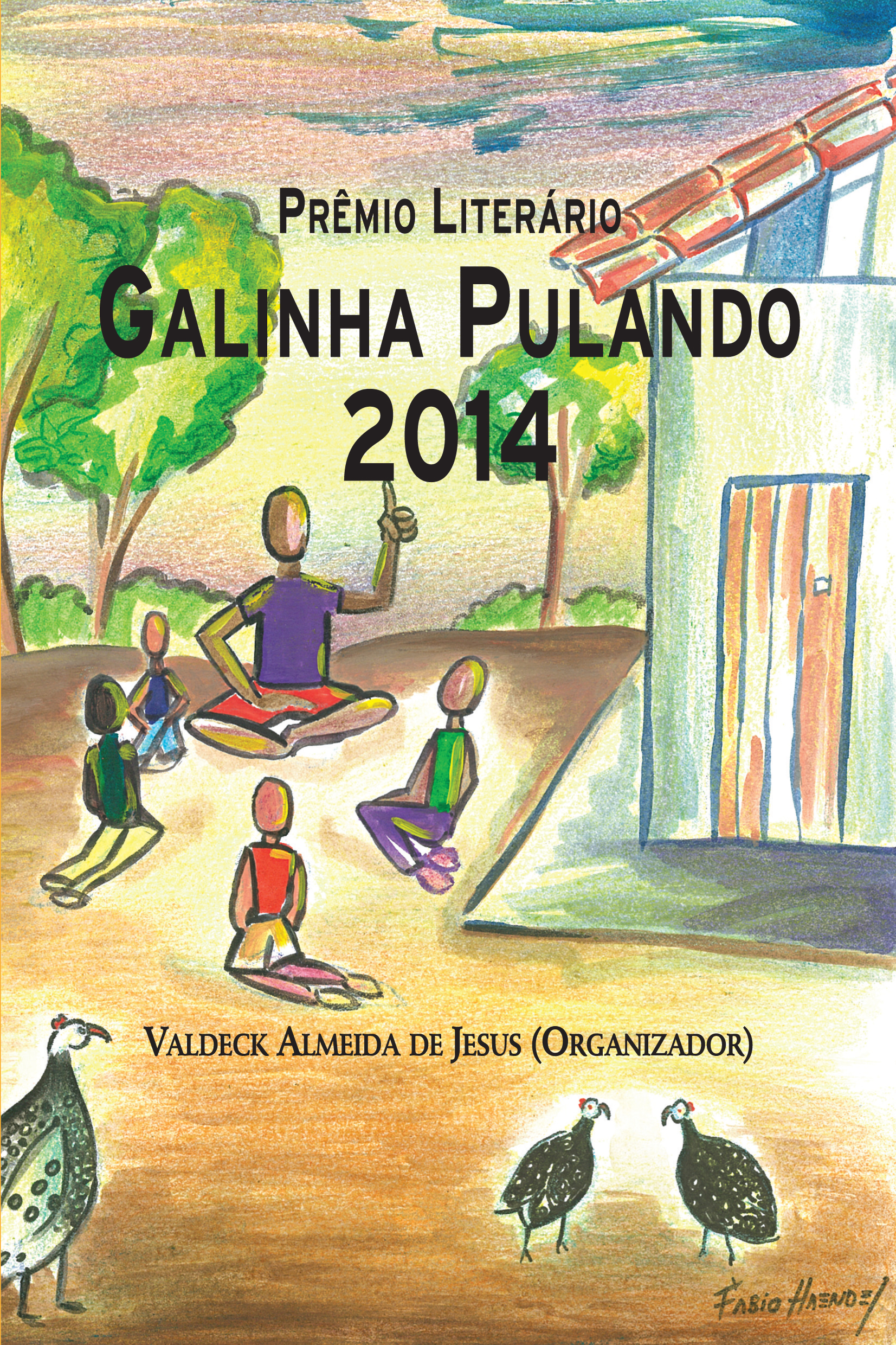 Pr�mio Liter�rio Valdeck Almeida de Jesus - 2009