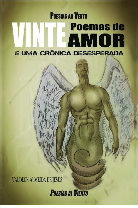 Pr�mio Liter�rio Valdeck Almeida de Jesus - 2009