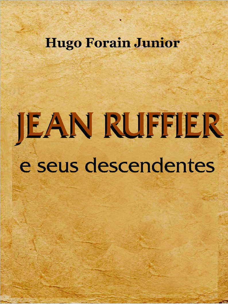 OS BRAZUNAS A descend�ncia de Domingos Gon�alves Brazuna